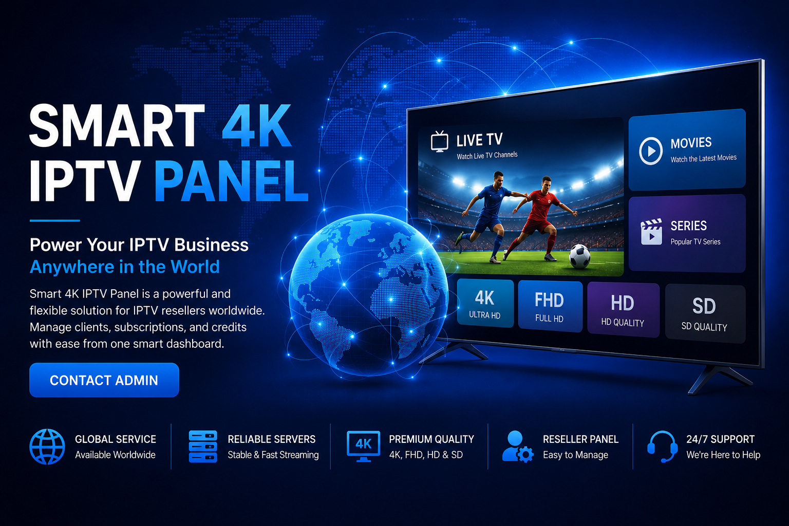 Contact Smart 4K iptv reseller panel